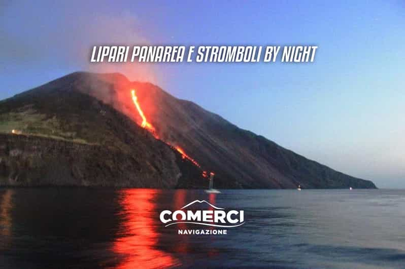 Lípari - Panarea - Stromboli De Noche