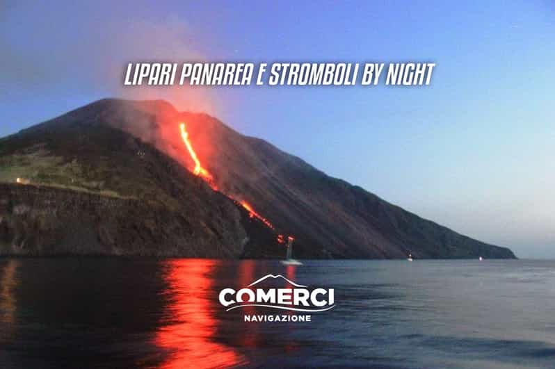 Desde Tropea: Crucero nocturno por Lipari, Panarea y Stromboli