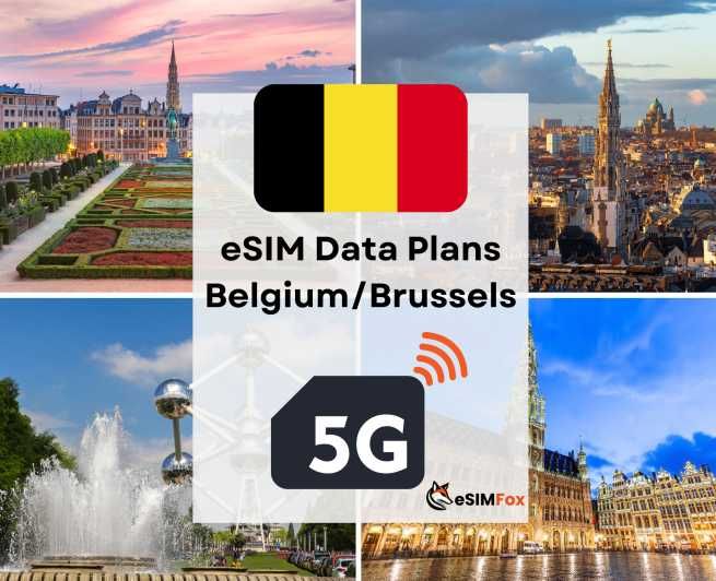 Imagen del tour: Bruselas : eSIM Internet Plan de Datos Bélgica alta velocidad 4G/5G